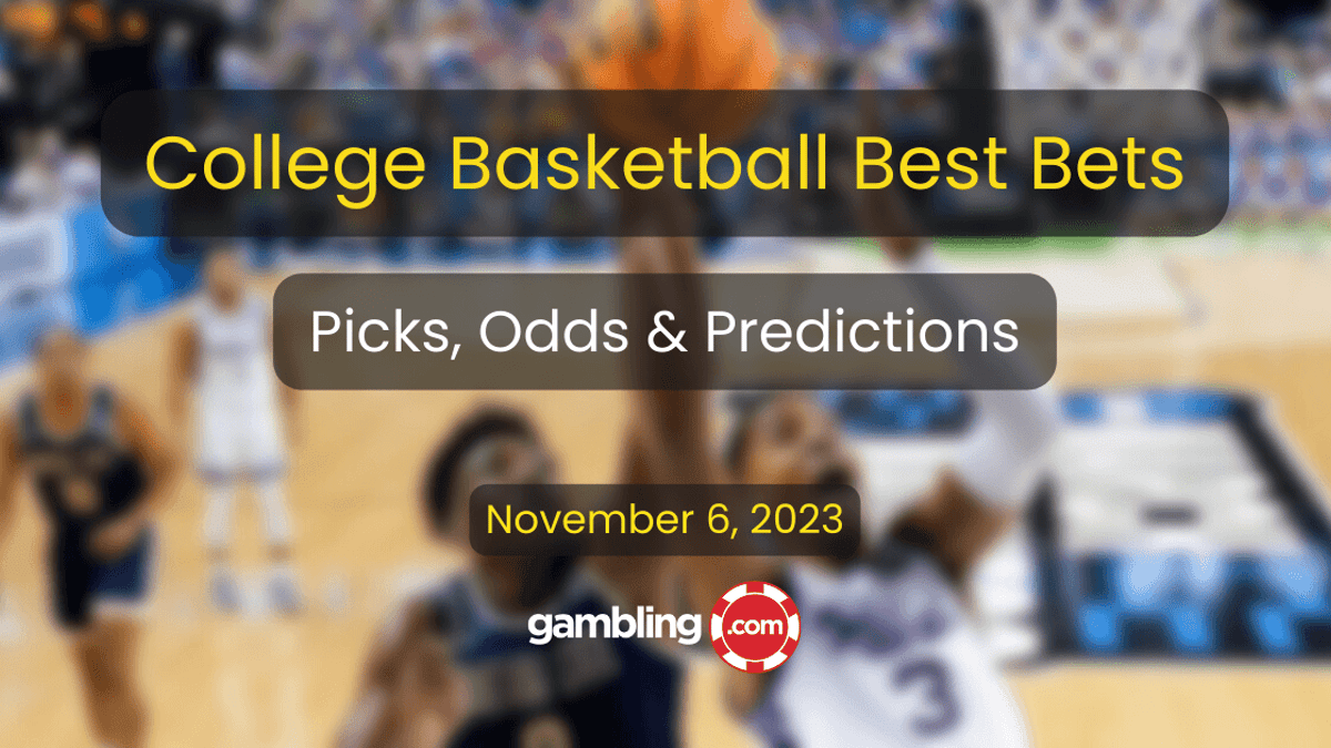 College Basketball Picks for Week 1: Odds &amp; Against the Spread Picks