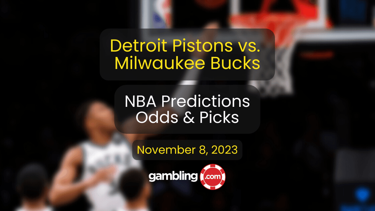 Pistons vs. Bucks Prediction, NBA Odds &amp; NBA Player Props for 11/08
