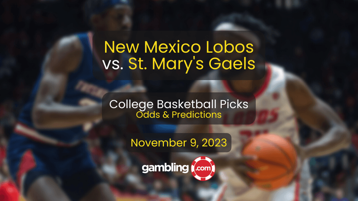New Mexico vs. St. Mary&#039;s Prediction &amp; College Basketball Picks for 11/09