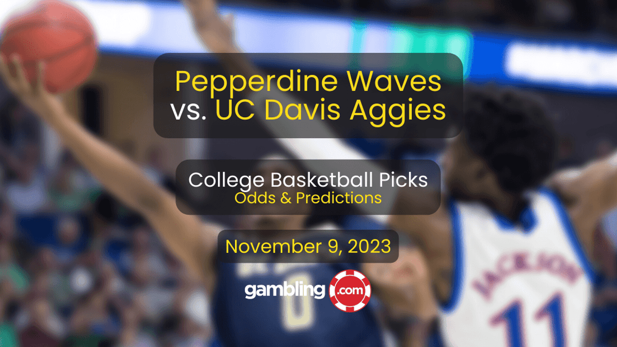 Pepperdine vs. UC Davis Prediction &amp; College Basketball Picks for 11/09