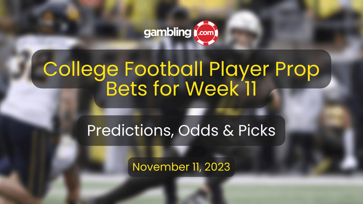 College Football Player Props, Week 11 Odds &amp; Best College Football Bets