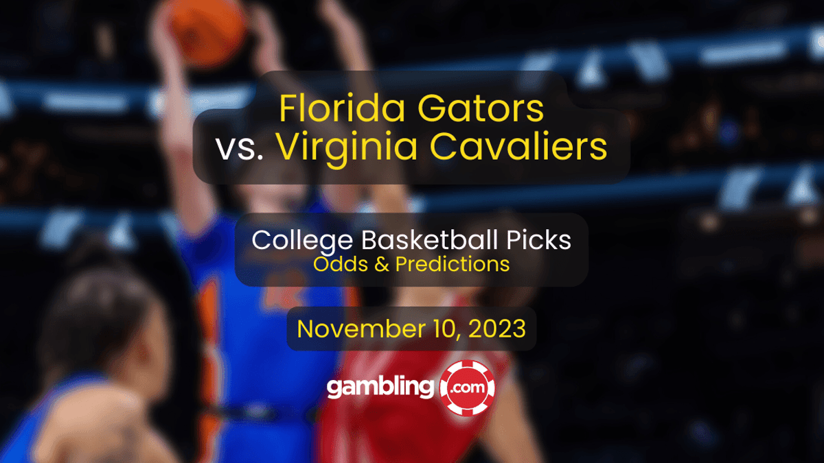 Florida vs. Virginia Prediction &amp; College Basketball Picks for 11/10