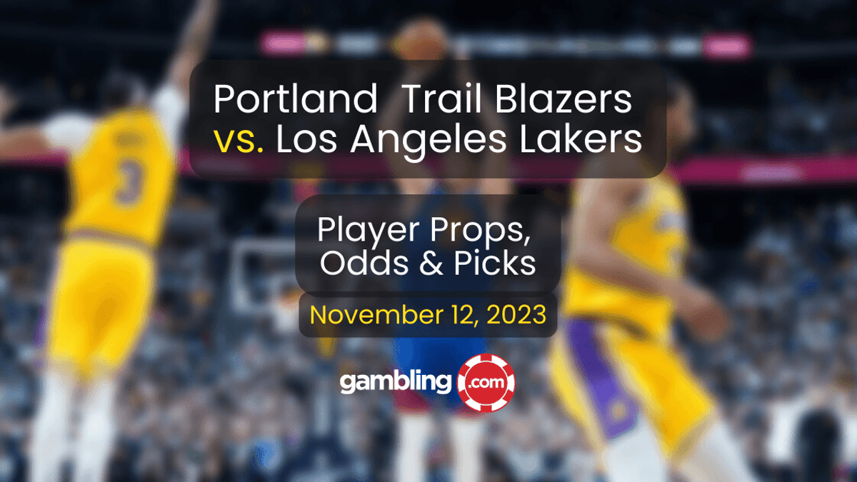 Trail Blazers vs. Lakers Prediction, Odds &amp; NBA Player Props for 11/12