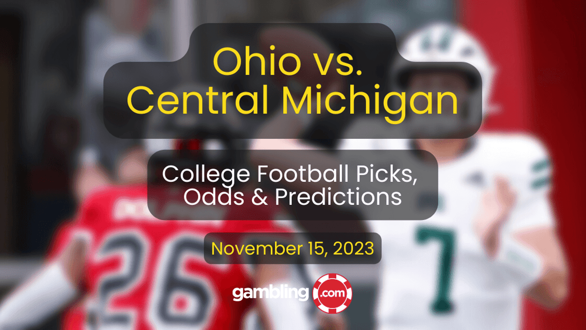 Central Michigan vs. Ohio College Football Player Props &amp; Picks for 11/15