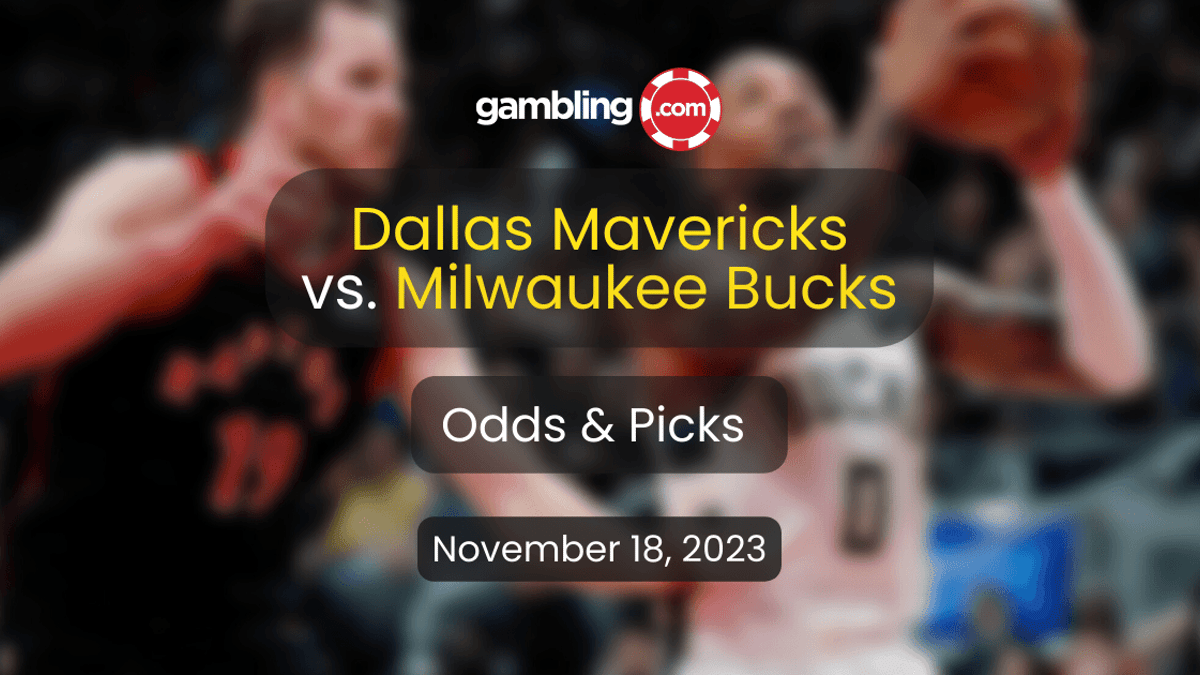 Mavericks vs. Bucks Prediction, Odds &amp; NBA Player Props for 11/18