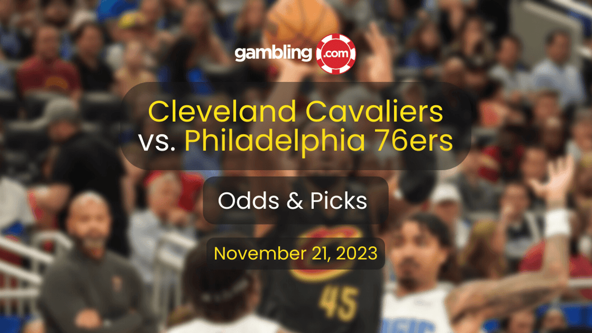 Cavaliers vs. 76ers Prediction, Odds &amp; NBA Player Props for 11/21