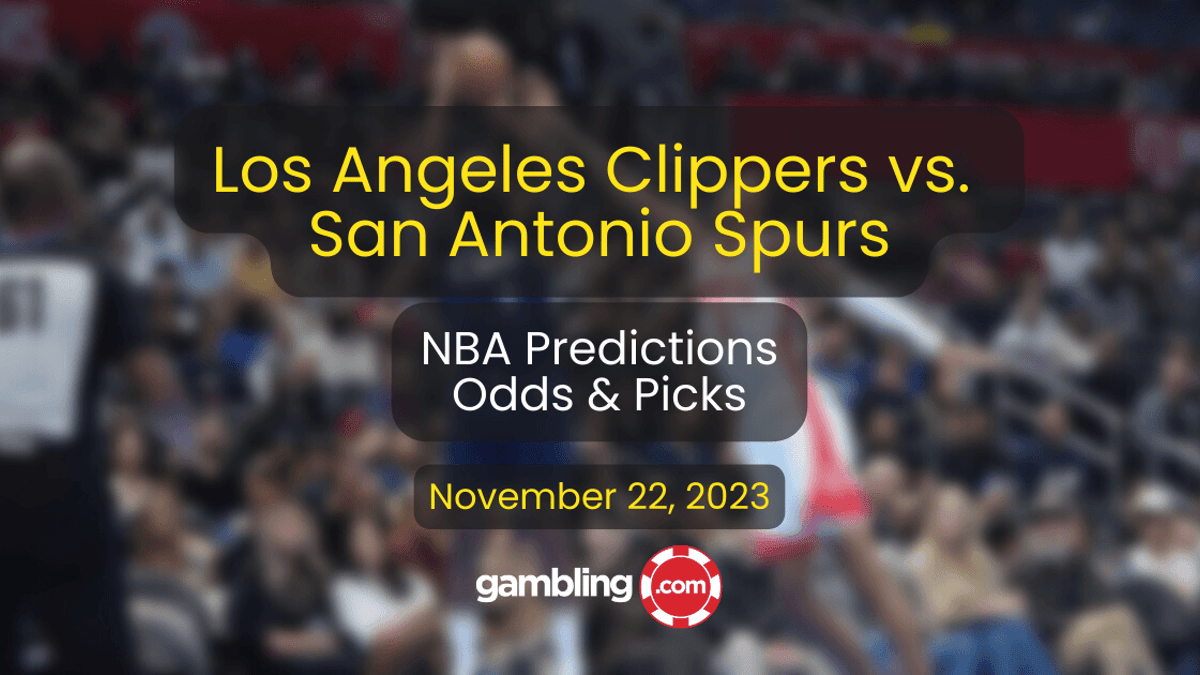 Spurs vs. Clippers Prediction, Odds &amp; NBA Player Props for 11/22