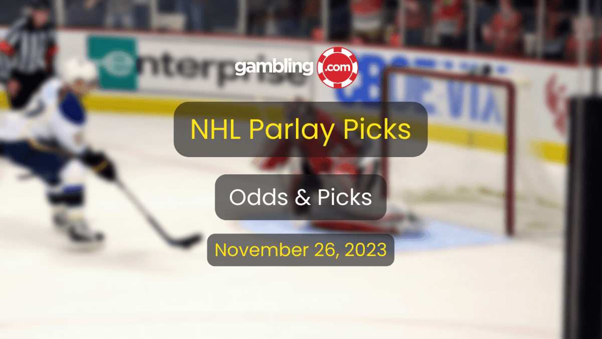 NHL Parlay Picks &amp; Predictions: Best NHL Parlay Picks for 11/26