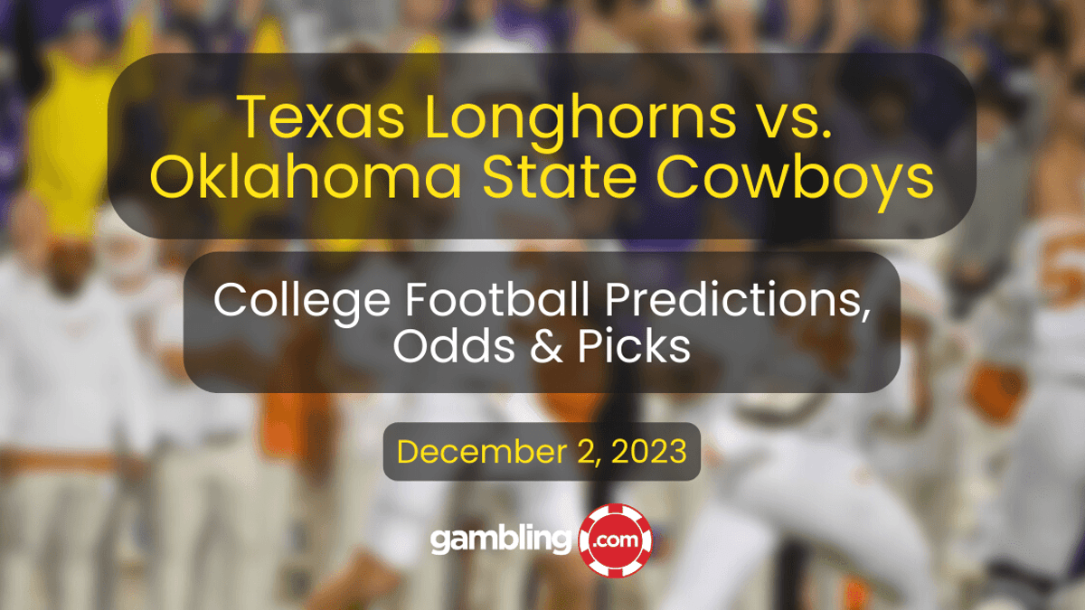 Oklahoma State vs. Texas Prediction &amp; Early Big-12 Championship Odds