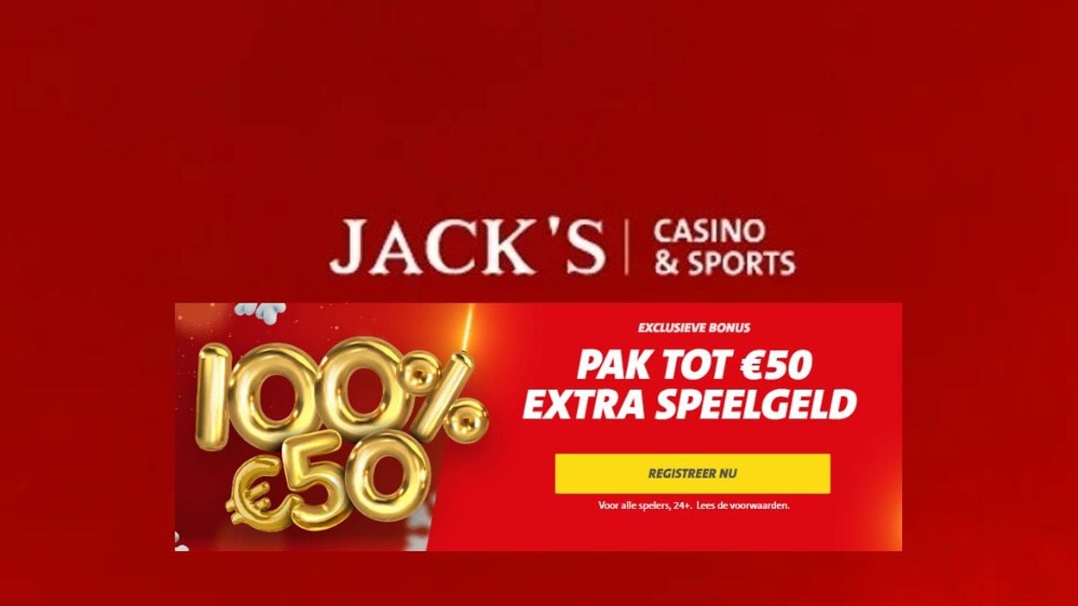 Exclusieve Bonus voor Jack&#039;s spelers: wil jij tot €50 extra speelgeld?