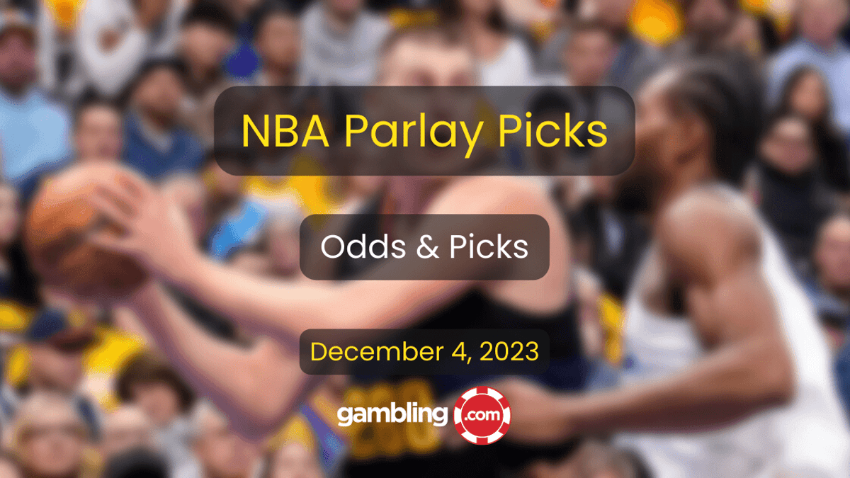 NBA Parlay Picks &amp; Predictions: Top 4 NBA Parlay Picks for 12/04
