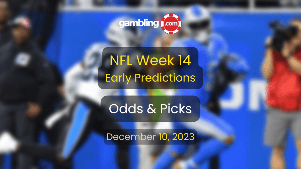 NFL Week 14 Early Predictions, Odds &amp; 4 NFL Picks for Week 14