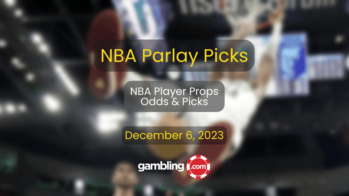 NBA Parlay Picks &amp; Predictions: Top 4 NBA Parlay Picks for 12/06