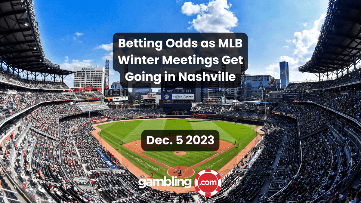 Betting Odds as MLB Winter Meetings Get Going in Nashville