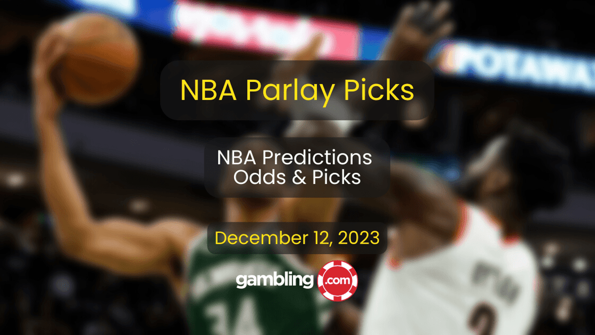 NBA Parlay Picks &amp; Predictions: Top 4 NBA Parlay Picks for 12/12