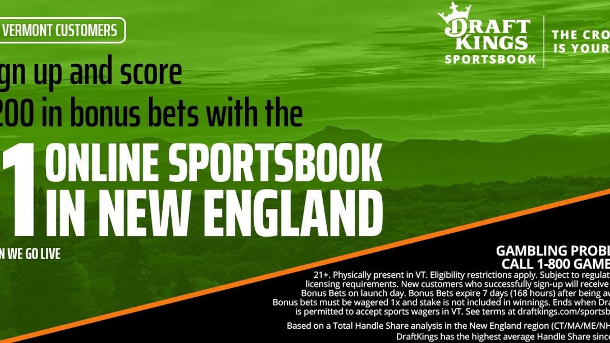 DraftKings Vermont Sportsbook Pre-Live Offer: $200 in Bonus Bets!