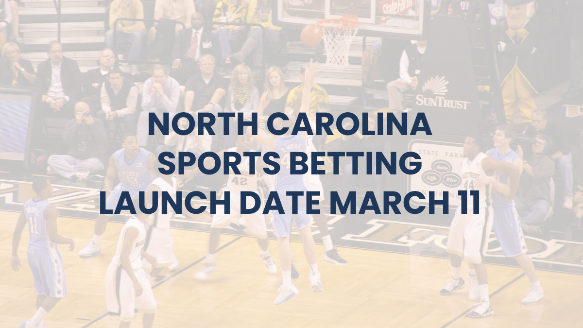North Carolina Sports Betting Launch Date Confirmed for 11 March