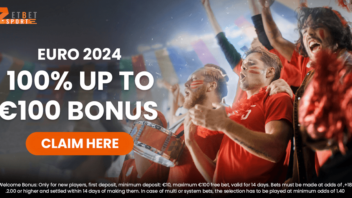 ZetBet Euro 2024 Welcome Offer: Get A 100% Bonus Up To €100