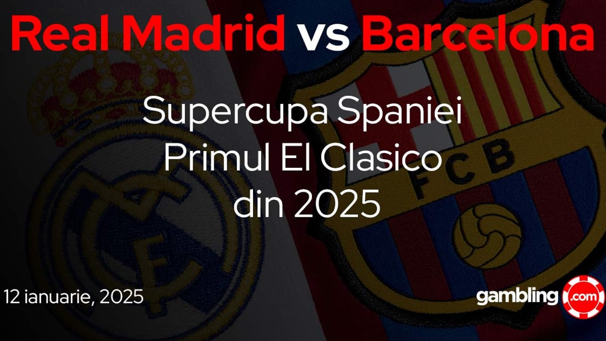 Biletul zilei din fotbal 12 ianuarie | Pariuri El Clasico - prima întâlnire din 2025 Biletul zilei din fotbal 12 ianuarie | Pariuri El Clasico - prima întâlnire din 2025