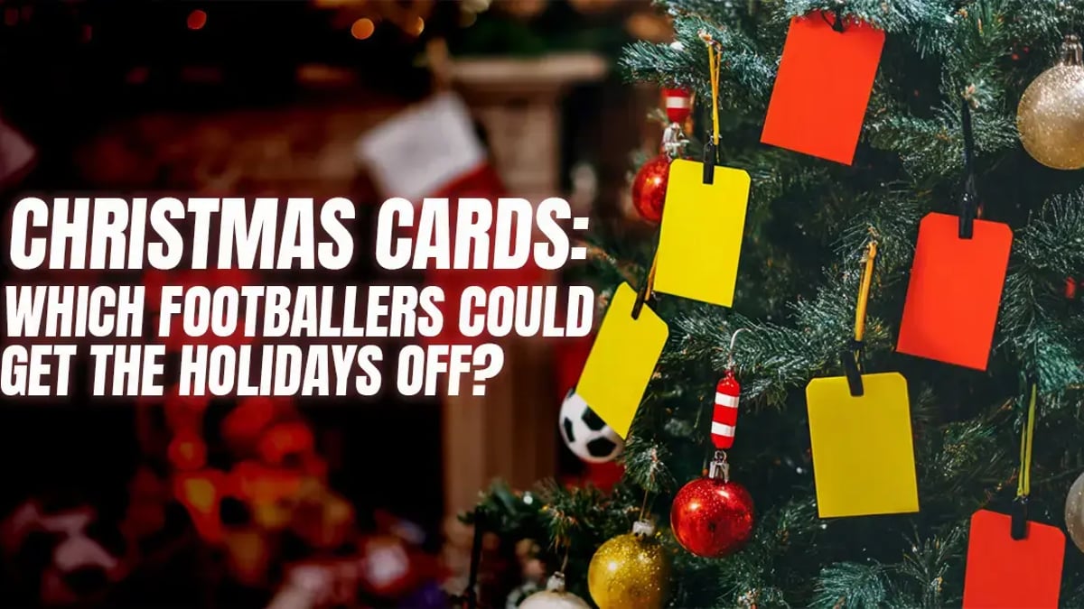 Premier League Christmas Cards: Which Players Will Receive Xmas Off? Premier League Christmas Cards: Which Players Will Receive Xmas Off?