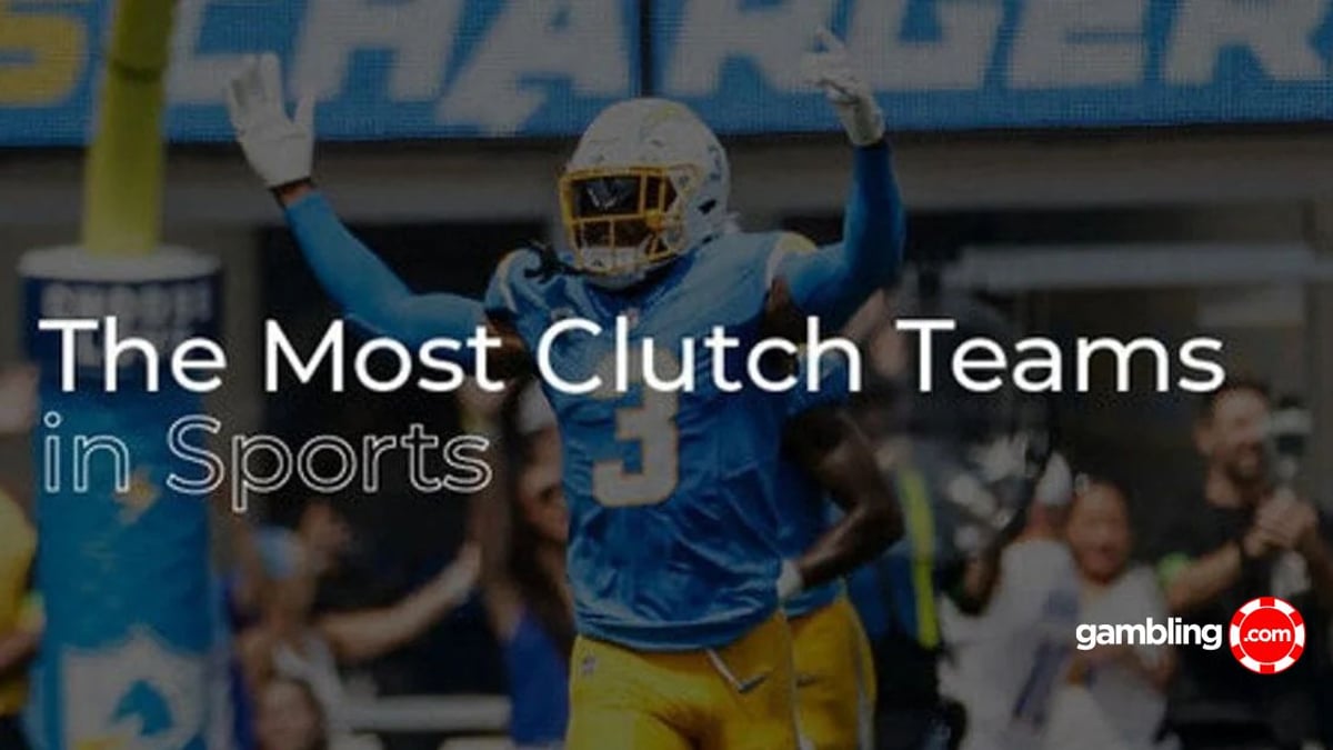 The Most Clutch Teams in Sports The Most Clutch Teams in Sports