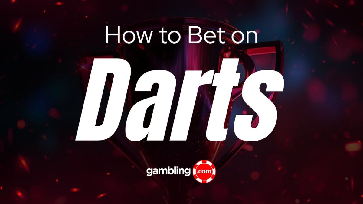 Top 6 Darts Betting Strategies Top 6 Darts Betting Strategies