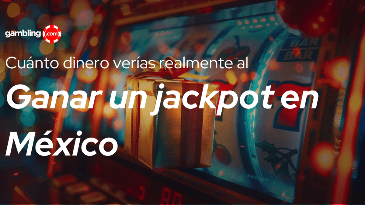 Jackpots en México: cuánto te llevarías a casa con los nuevos impuestos Jackpots en México: cuánto te llevarías a casa con los nuevos impuestos
