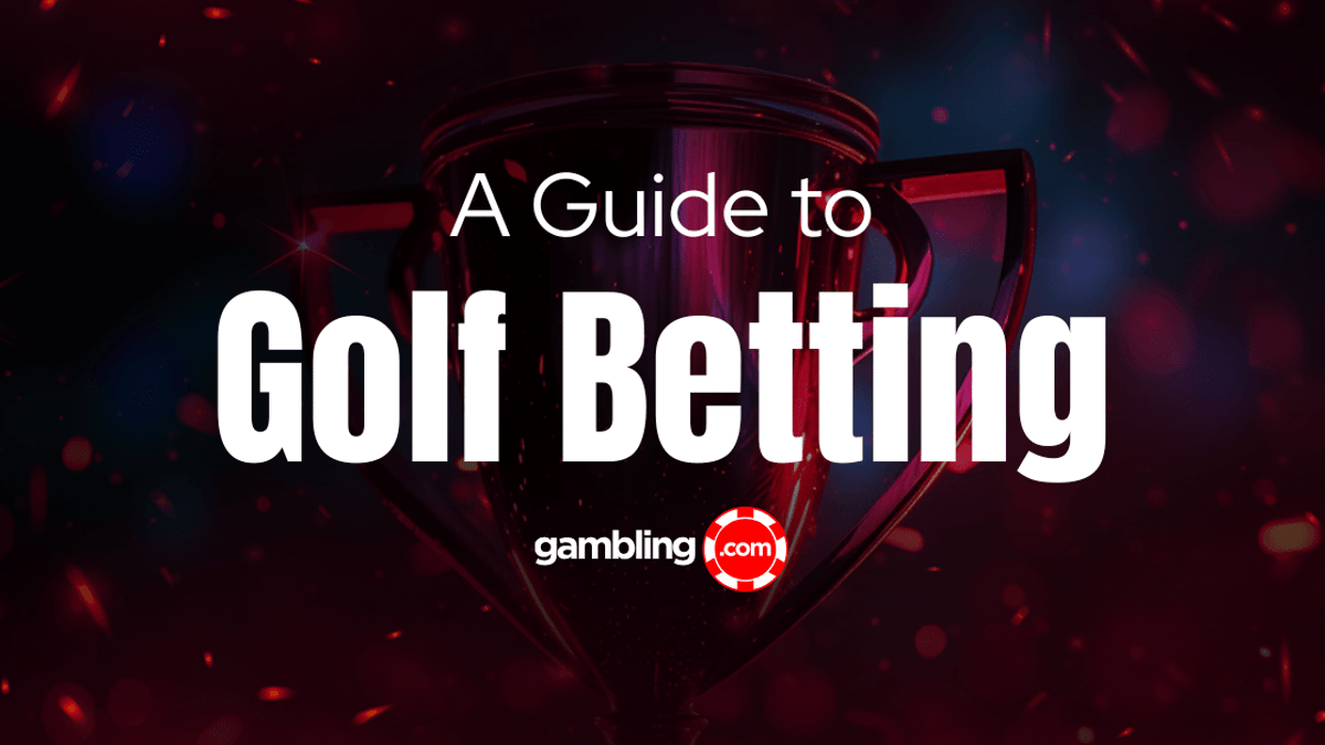 Golf Betting Strategies: Finding Value & Field Bets Golf Betting Strategies: Finding Value & Field Bets