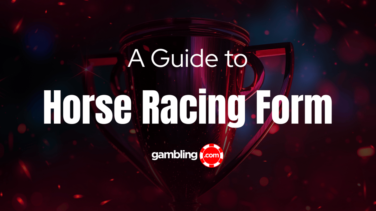 What ‘Form’ Means in Horse Racing & How to Read It What ‘Form’ Means in Horse Racing & How to Read It
