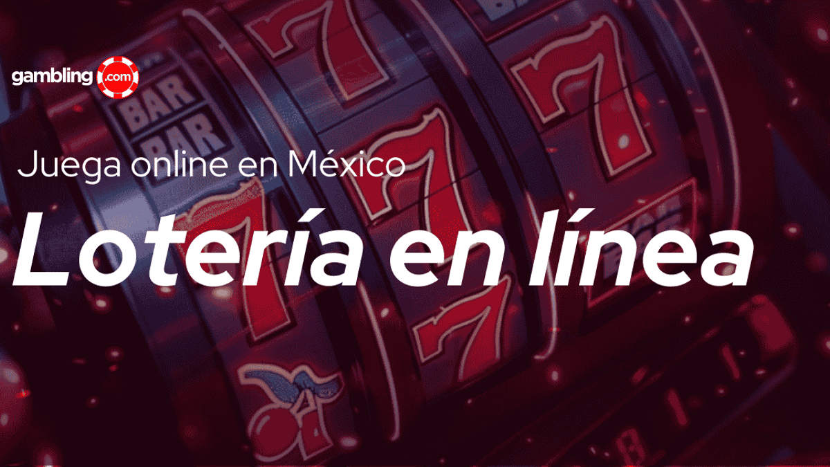 Cómo jugar a la lotería por internet en México Cómo jugar a la lotería por internet en México