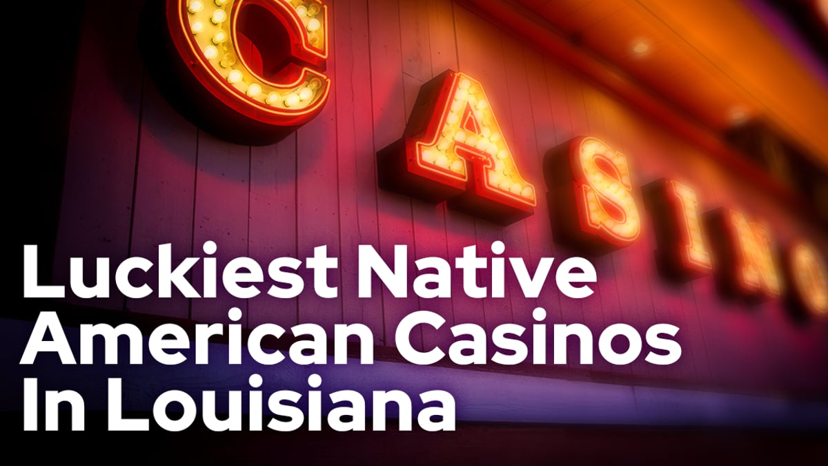 Jena Choctaw Pines Casino Is Louisiana's Luckiest Native American Casino Jena Choctaw Pines Casino Is Louisiana's Luckiest Native American Casino