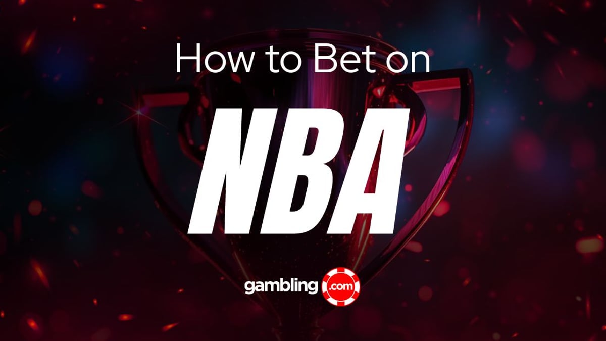 NBA Betting Strategies: A Guide to NBA Bet Types &amp; Events