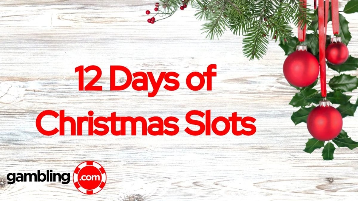 12 Days of Christmas Slots 12 Days of Christmas Slots