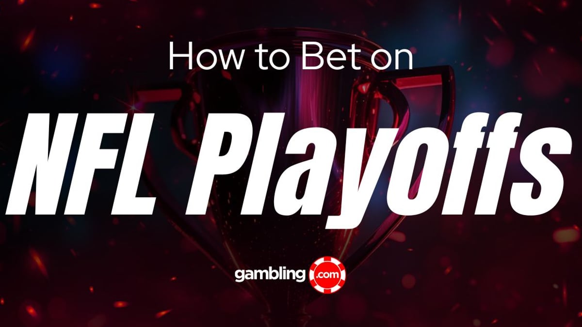 NFL Playoffs Betting: Tips &amp; Strategy to Consider