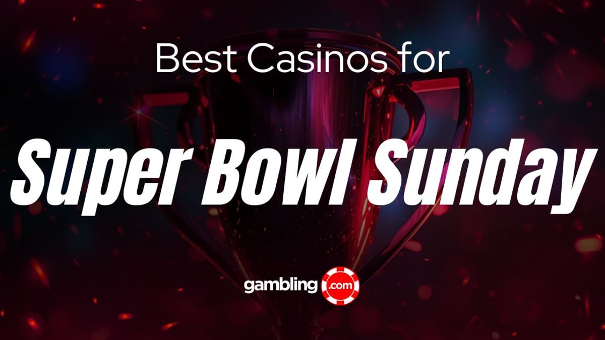 The 5 Best Casinos to Spend Your Super Bowl Sunday