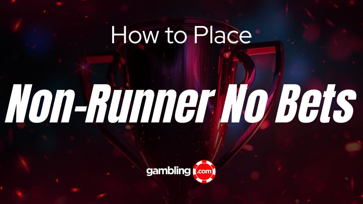 What is Non-Runner No Bet? NRNB Meaning Explained What is Non-Runner No Bet? NRNB Meaning Explained