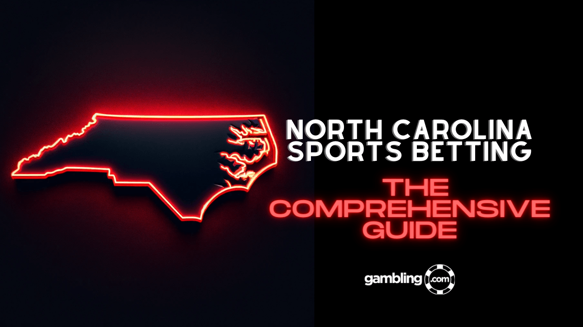 North Carolina Sports Betting: The Comprehensive Guide