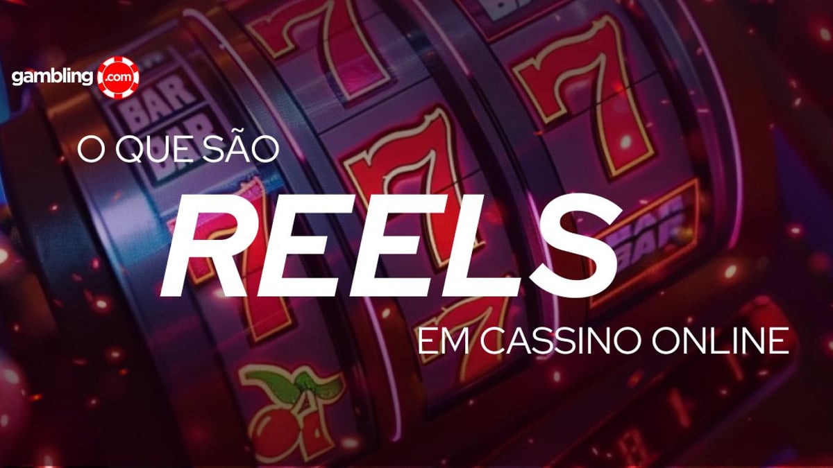 O que são Reels em Caça-Níqueis O que são Reels em Caça-Níqueis