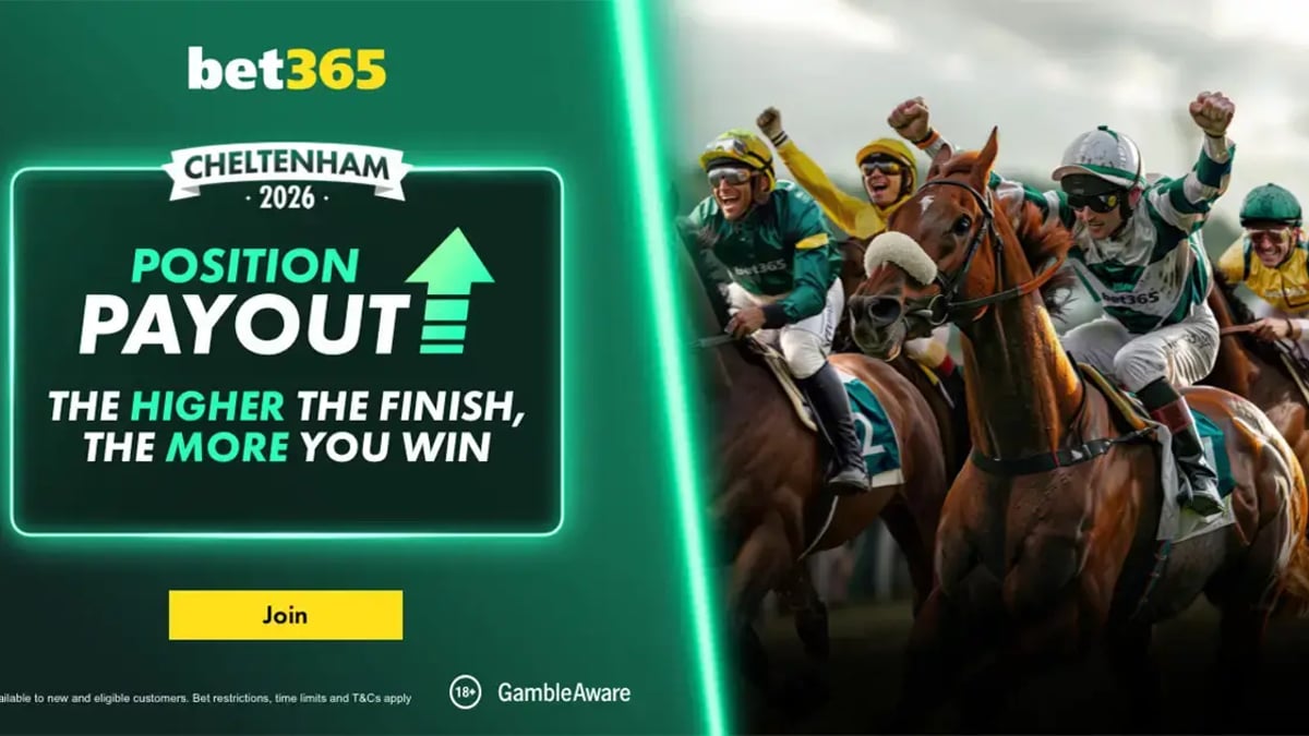 Bet365 Launches Position Payout Ahead Of Cheltenham Festival Bet365 Launches Position Payout Ahead Of Cheltenham Festival