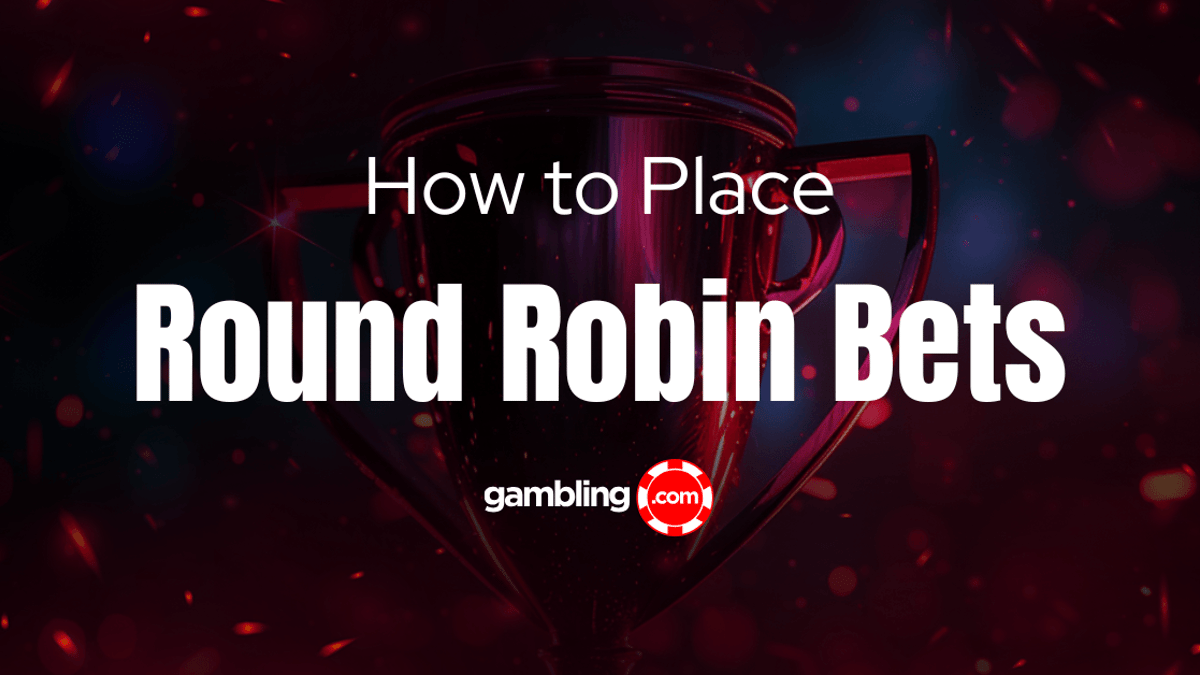 Round Robin Betting: What Is a Round Robin Bet & How Does it Work? Round Robin Betting: What Is a Round Robin Bet & How Does it Work?