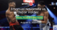 Emanuel Navarrete vs. Oscar Valdez Odds, Picks &amp; Predictions for 08/12