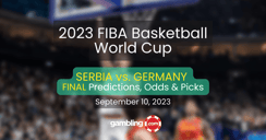 Serbia vs. Germany Odds &amp; FIBA World Cup FINAL Predictions 09/10