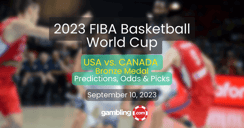 USA vs Canada Prediction, Picks, Odds &amp; FIBA World Cup Predictions 09/10