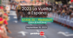 Vuelta a Espana 2023 Odds, Picks &amp; Stage 20 Predictions for 09/16