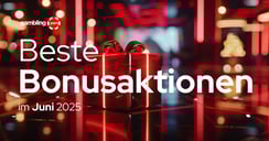 Die besten Bonusaktionen im Juli 2025 in Österreich