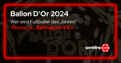 Ballon D&#039;Or 2024 - Wer wird Weltfussballer des Jahres 2024?