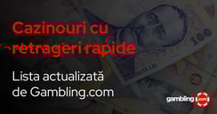 Top Cazinouri cu retrageri rapide