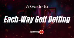 Each-Way Golf Betting Rules and Strategy Tips