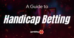 Handicap Betting Explained: Top Markets &amp; Strategies