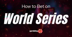 Top 4 World Series Winner Strategies: How to Pick a World Series Winner
